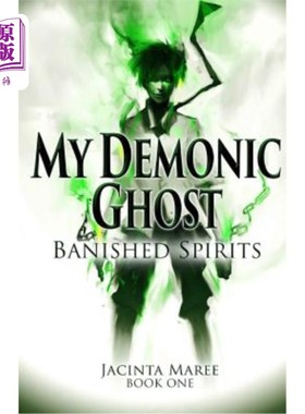 海外直订My Demonic Ghost #1: Banished Spirits 我的恶魔鬼魂#1:放逐的灵魂