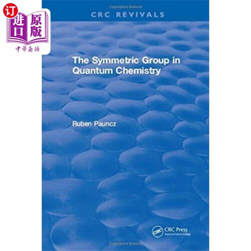 海外直订Symmetric Group in Quantum Chemistry 量子化学中的对称群