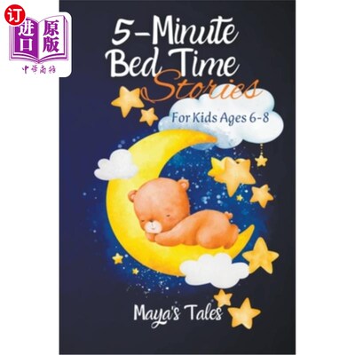 海外直订5-Minute Bedtime Stories For Kids 6-8 Ages 适合6-8岁儿童的5分钟睡前故事
