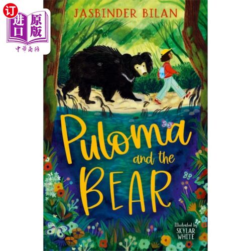 海外直订Puloma and the Bear 普拉玛和熊