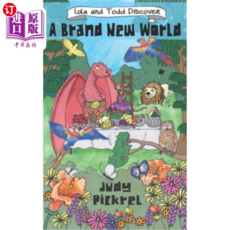 海外直订Lula and Todd Discover A Brand New World 卢拉和托德发现了一个崭新的世界
