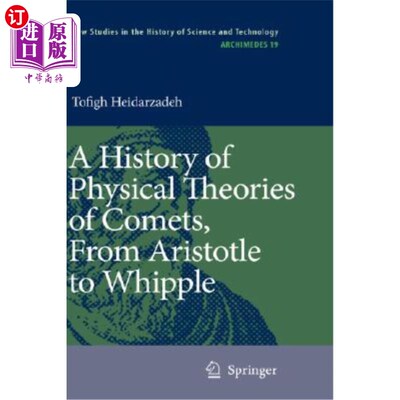海外直订A History of Physical Theories of Comets, from Aristotle to Whipple 《彗星物理理论史》，从亚里士多德到惠普尔