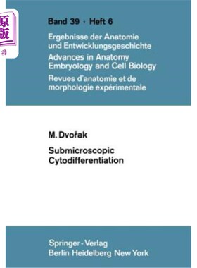 海外直订Submicroscopic Cytodifferentiation 亚微观的Cytodifferentiation