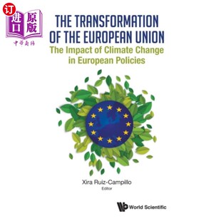 European Union 气候变化对欧洲政策 影响 转型 The 欧盟 海外直订Transformation I...