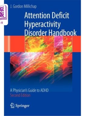 海外直订医药图书Attention Deficit Hyperactivity Disorder Handbook: A Physician's Guide to ADHD 注意缺陷多动障碍手册