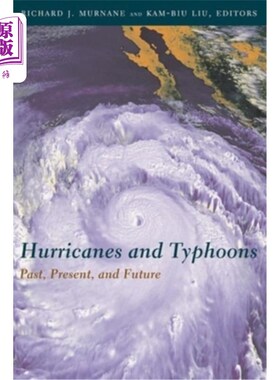 海外直订Hurricanes and Typhoons: Past, Present, and Future 飓风和台风：过去、现在和未来