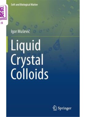 海外直订Liquid Crystal Colloids 液晶胶体
