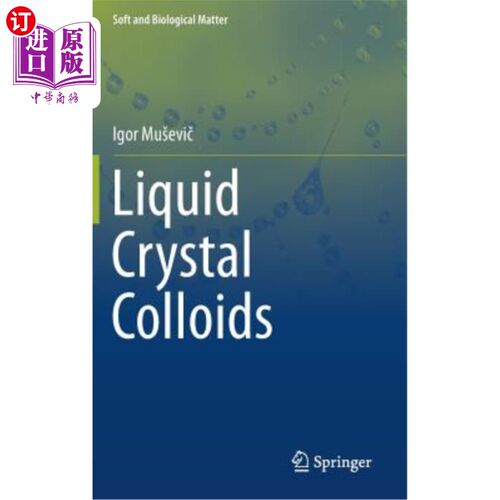 海外直订Liquid Crystal Colloids 液晶胶体