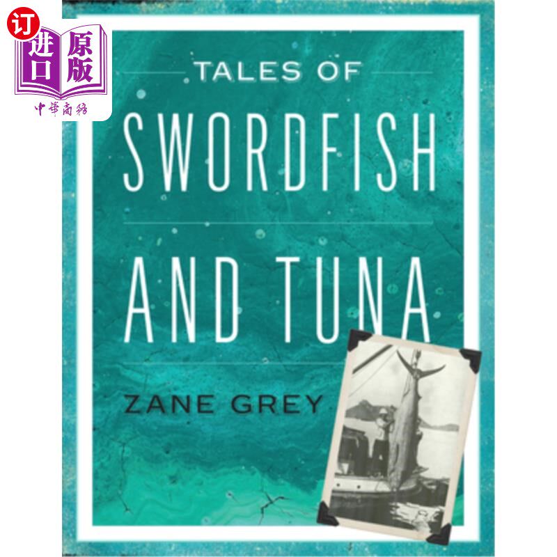 海外直订Tales of Swordfish and Tuna 剑鱼和金枪鱼的故事