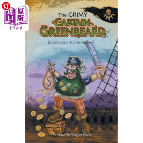 海外直订The Grimy Captain Greenbeard 肮脏的绿胡子船长