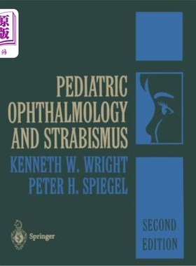 海外直订医药图书Pediatric Ophthalmology and Strabismus 小儿眼科与斜视