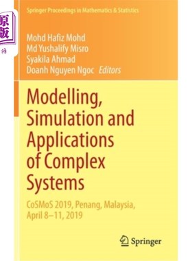 海外直订Modelling, Simulation and Applications of Complex Systems: Cosmos 2019, Penang,