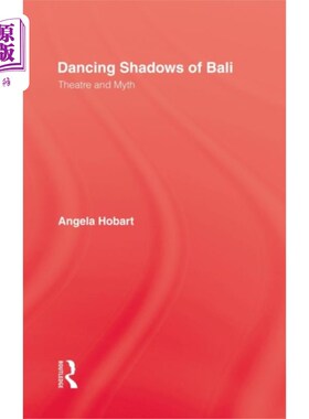 海外直订Dancing Shadows Of Bali 巴厘岛的舞影