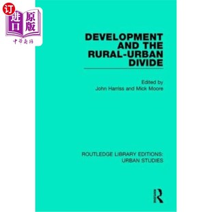 海外直订Development and the Rural-Urban Divide 发展与城乡差距