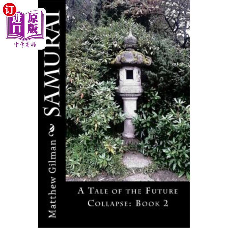 海外直订Samurai: A Tale of the Future Collapse: Book 2 《武士:未来的故事》第2册