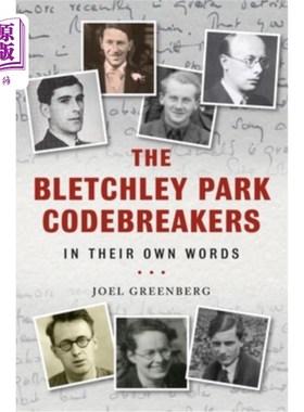 海外直订The Bletchley Park Codebreakers in Their Own Words 布莱切利公园的密码破译者