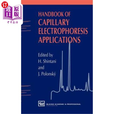 海外直订医药图书Handbook of Capillary Electrophoresis Applications 毛细管电泳应用手册