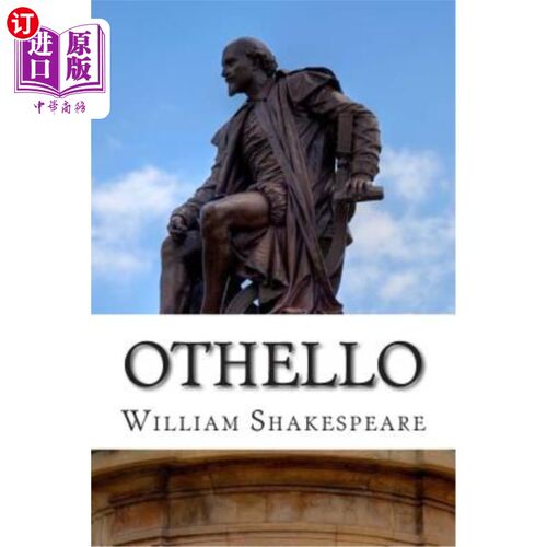 海外直订Othello: The Moor of Venice: A Play 奥赛罗：威尼斯摩尔：一出戏剧