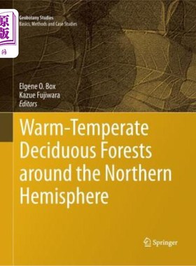 海外直订Warm-Temperate Deciduous Forests Around the Northern Hemisphere 北半球的暖温带落叶林