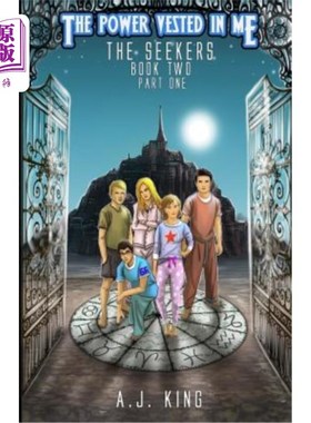 海外直订The Power Vested in Me Book 2 Part 1 The Seekers 赋予我的权力第2册第一部分追寻者