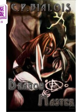 海外直订The Sword and the Flame: The Dragonmaster 剑与火:龙之王