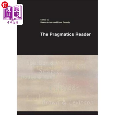 海外直订The Pragmatics Reader 语用学读本