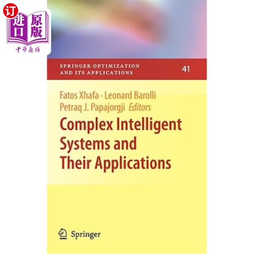 海外直订Complex Intelligent Systems and Their Applications 复杂智能系统及其应用