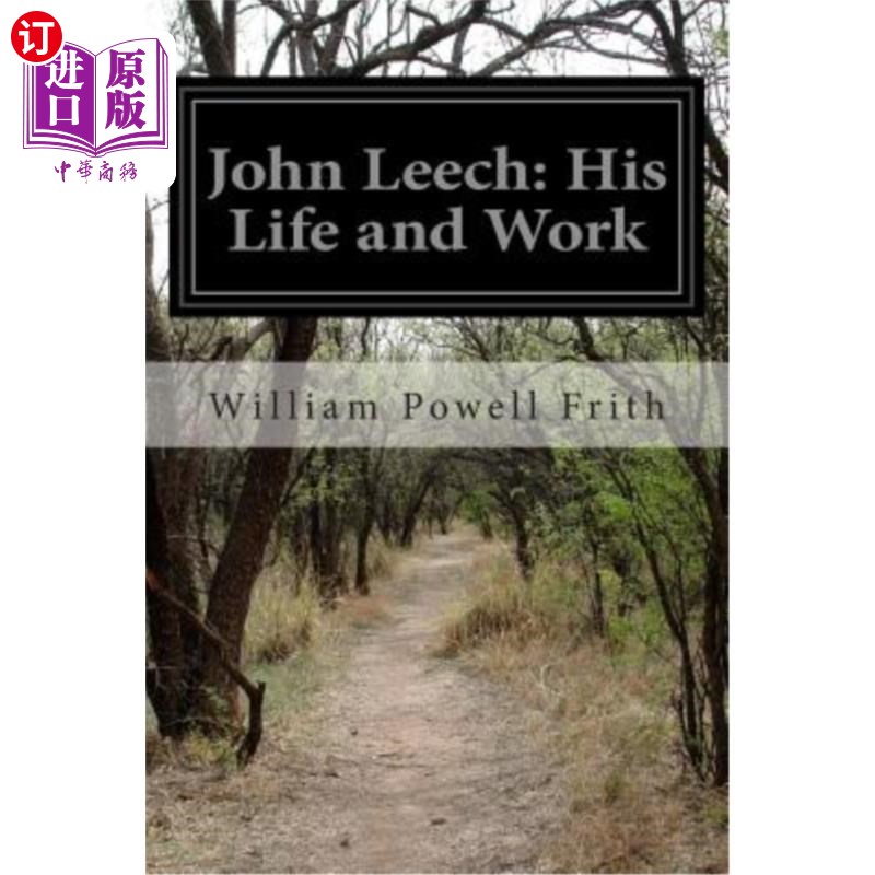 海外直订john leech his life and work 约翰·利奇:他的生活和工作