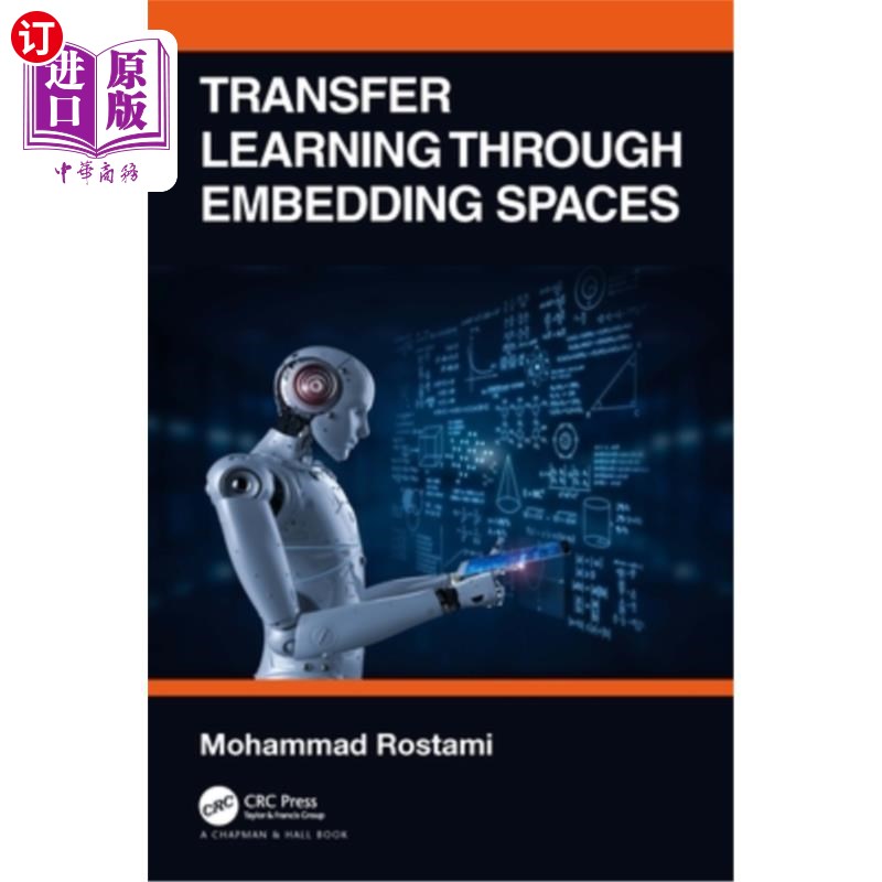 海外直订Transfer Learning Through Embedding Spaces 通过嵌入空间迁移学习
