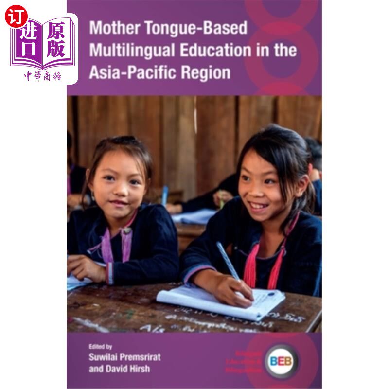 海外直订Mother Tongue-Based Multilingual Education in the Asia-Pacific Region 亚太地区以母语为基础的多语教育