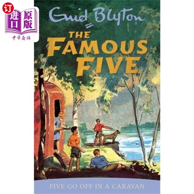 海外直订Famous Five: Five Go Off In A Caravan 著名的五人组:五人组队离开