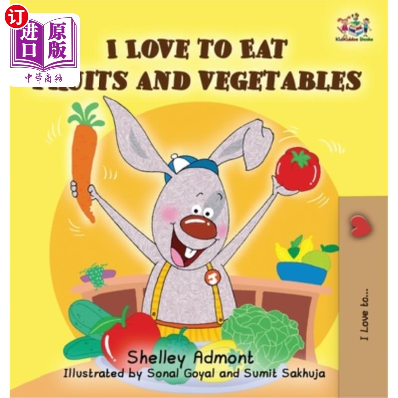 海外直订I Love to Eat Fruits and Vegetables 我喜欢吃水果和蔬菜