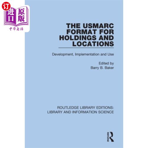 海外直订USMARC Format for Holdings and Locations USMARC格式的控股和位置
