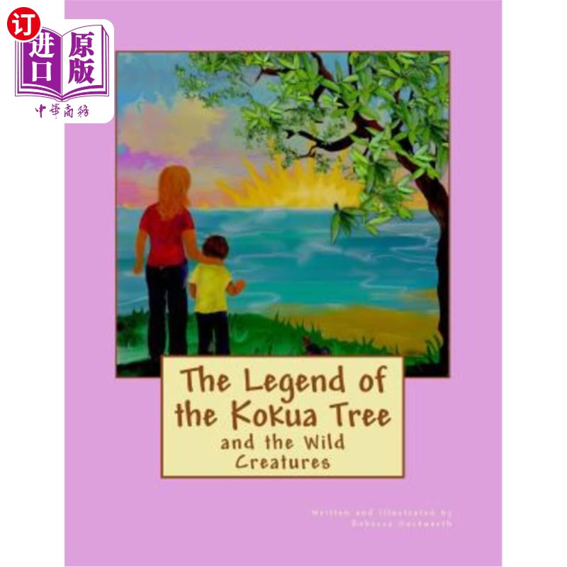 海外直订The Legend of the Kokua Tree 可可树的传说