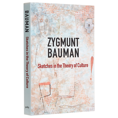 Sketches In The Theory of Culture 英文原版 齐格蒙·鲍曼：文化理论中的草图 Zygmunt Bauman【中商原版】