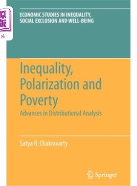 海外直订Inequality, Polarization and Poverty: Advances in Distributional Analysis
