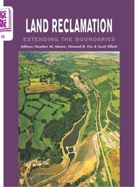 海外直订Land Reclamation - Extending Boundaries: Proceedings of the 7th International Co 土地复垦-扩展边界:第七届国