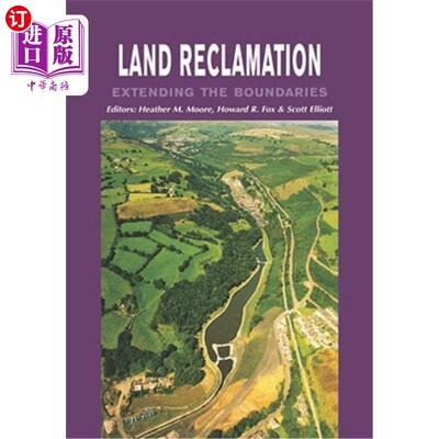 海外直订Land Reclamation - Extending Boundaries: Proceedings of the 7th International Co 土地复垦-扩展边界:第七届国