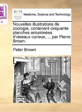 海外直订医药图书Nouvelles Illustrations de Zoologie, Contenant Cinquante Planches Enlumines D'Oi 新的动物学插图，包