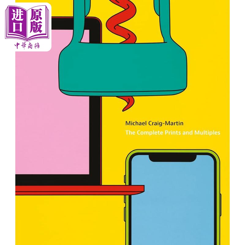 Michael Craig-Martin: The Complete Prints and Multiples 进口艺术 爱尔兰艺术家迈克尔克雷格-马丁【中商原版】