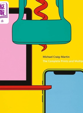 Michael Craig-Martin: The Complete Prints and Multiples 进口艺术 爱尔兰艺术家迈克尔克雷格-马丁【中商原版】