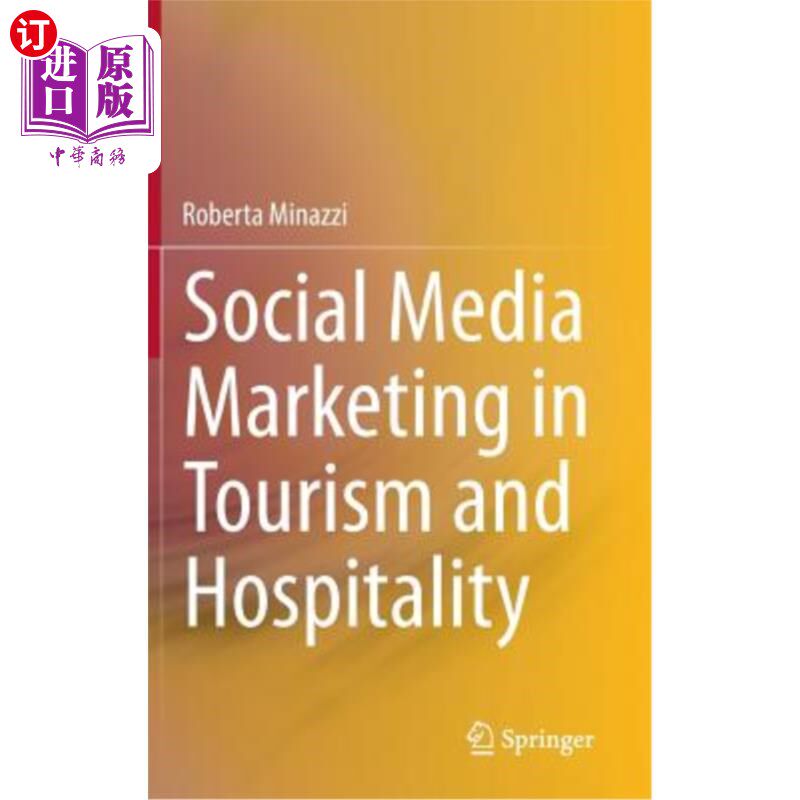海外直订Social Media Marketing in Tourism and Hospitality 旅游和酒店行业的社交媒体营销