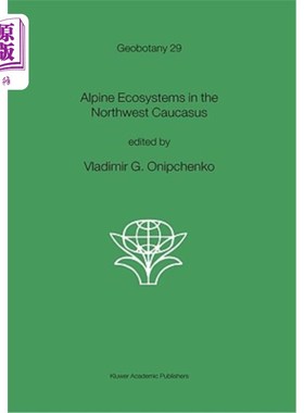 海外直订Alpine Ecosystems in the Northwest Caucasus 高加索西北部的高山生态系统