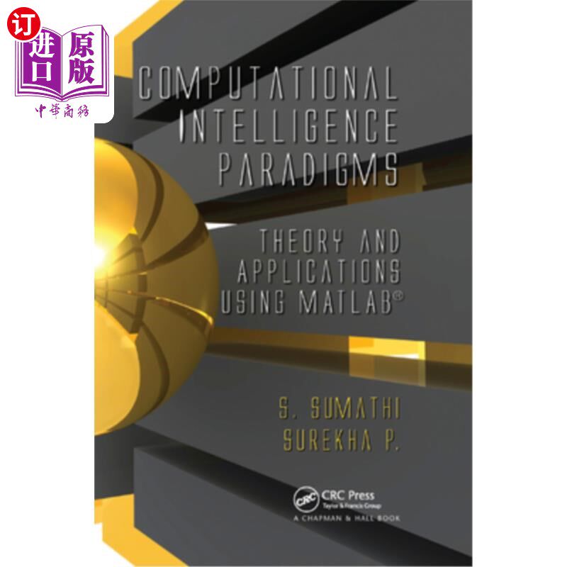 海外直订Computational Intelligence Paradigms: Theory & Applications Using MATLAB 计算智能范例:MATLAB的理论与应用