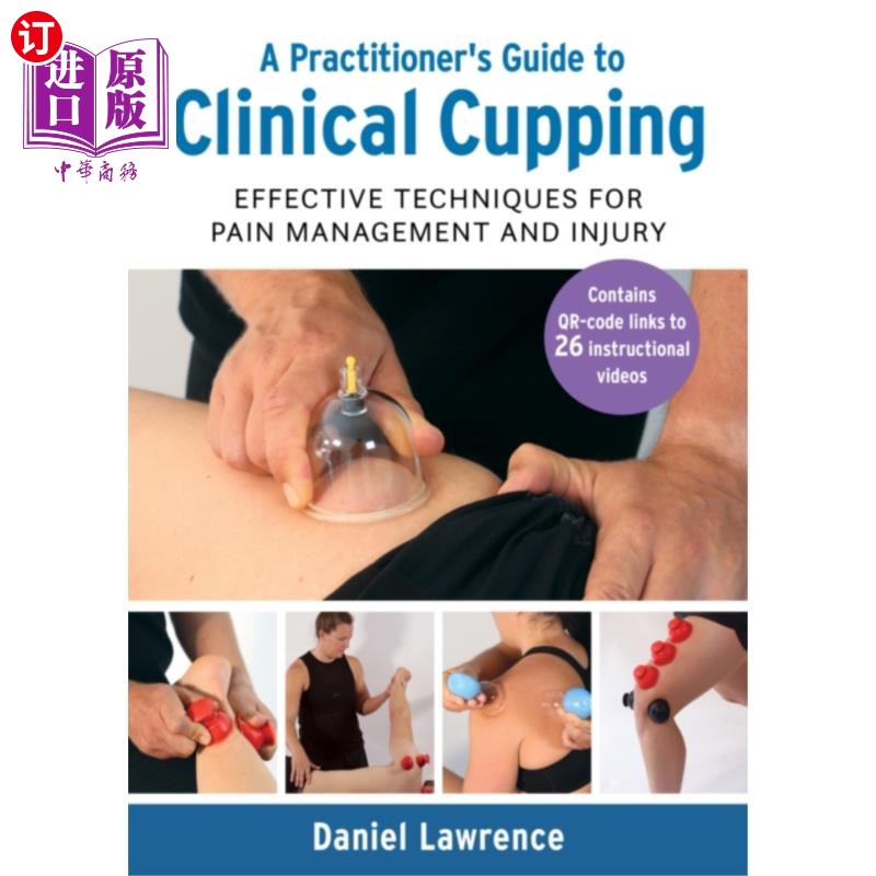 海外直订医药图书Practitioner's Guide to Clinical Cupping 临床拔罐医生指南
