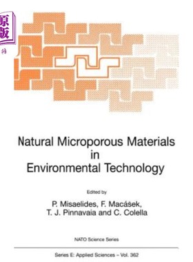 海外直订Natural Microporous Materials in Environmental Technology 环境技术中的天然微孔材料