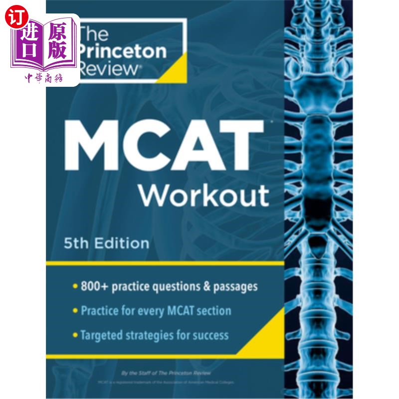 海外直订Princeton Review MCAT Workout, 5th Edition: 830+ Practice Questions & Passages f 普林斯顿评论MCAT练习，第5