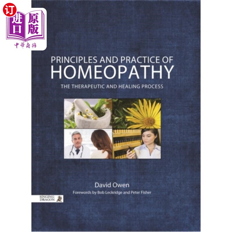 海外直订医药图书Principles and Practice of Homeopathy 顺势疗法的原则与实践