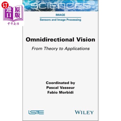 海外直订Omnidirectional Vision: From Theory to Applications 全方位视觉：从理论到应用