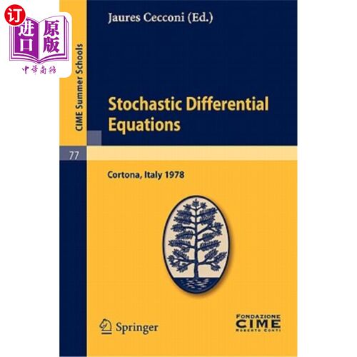 海外直订Stochastic Differential Equations: Lectures Given at a Summer School of the Cent 随机微分方程：在Co